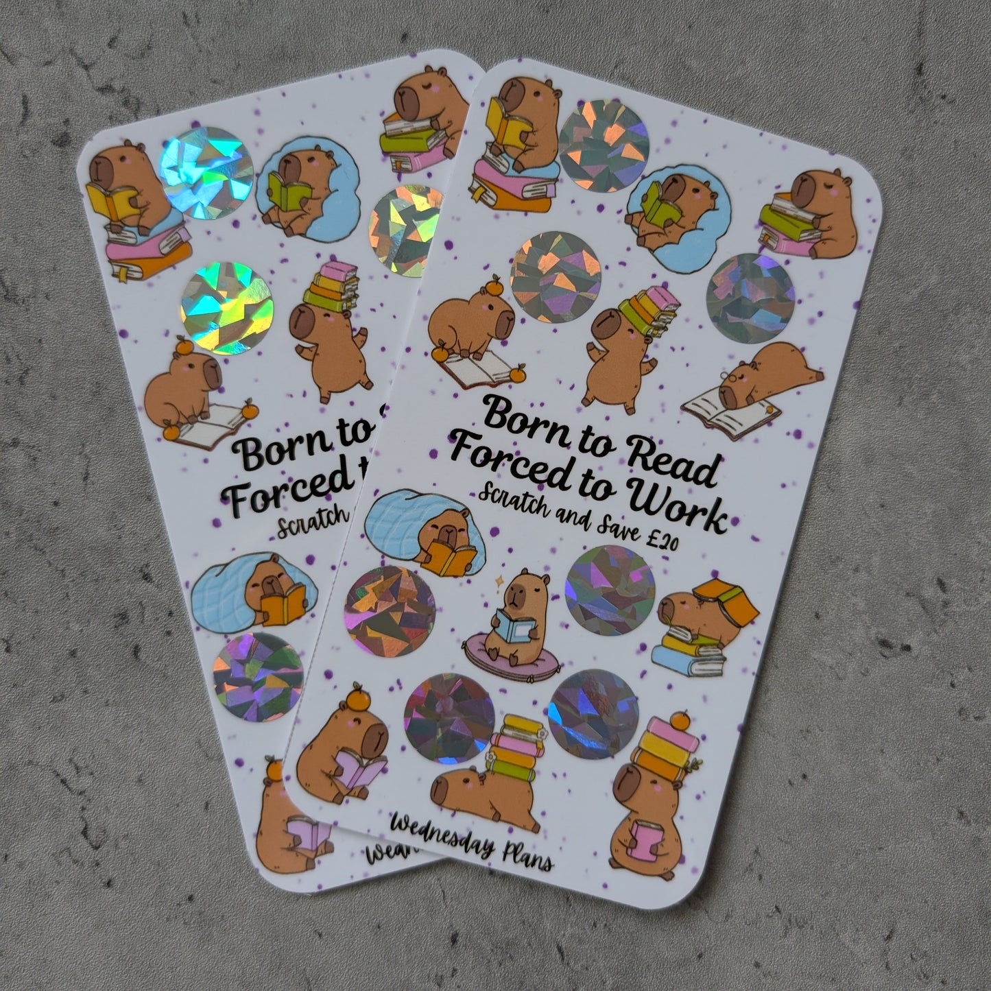 Born To Read Forced To Work - Scratch & Save