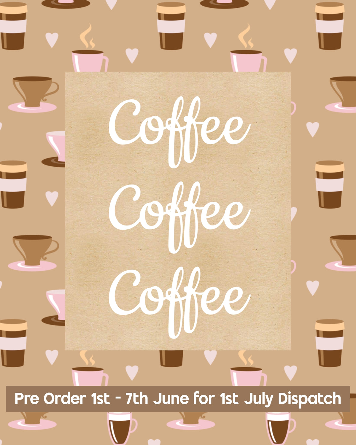 Coffee Coffee Coffee Box - PRE ORDER #2