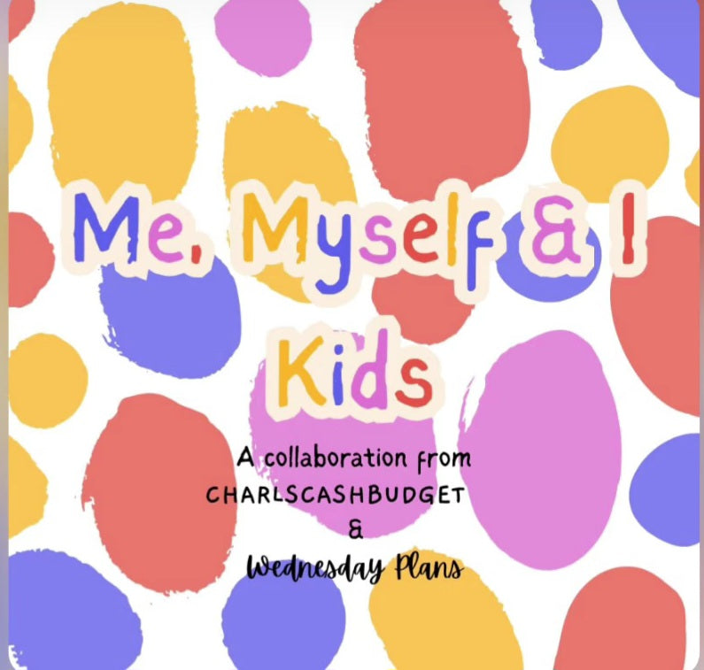 KIDS Me, Myself & I Collab
