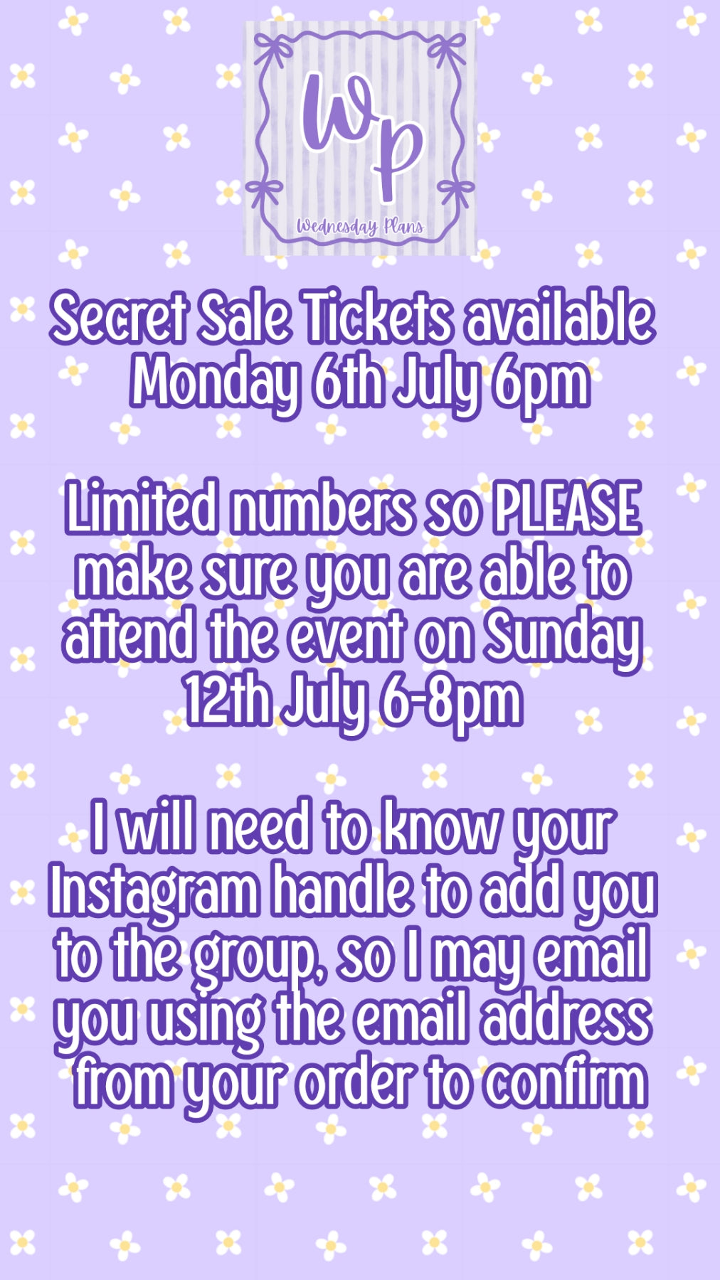 Secret Sale Ticket - 12th July
