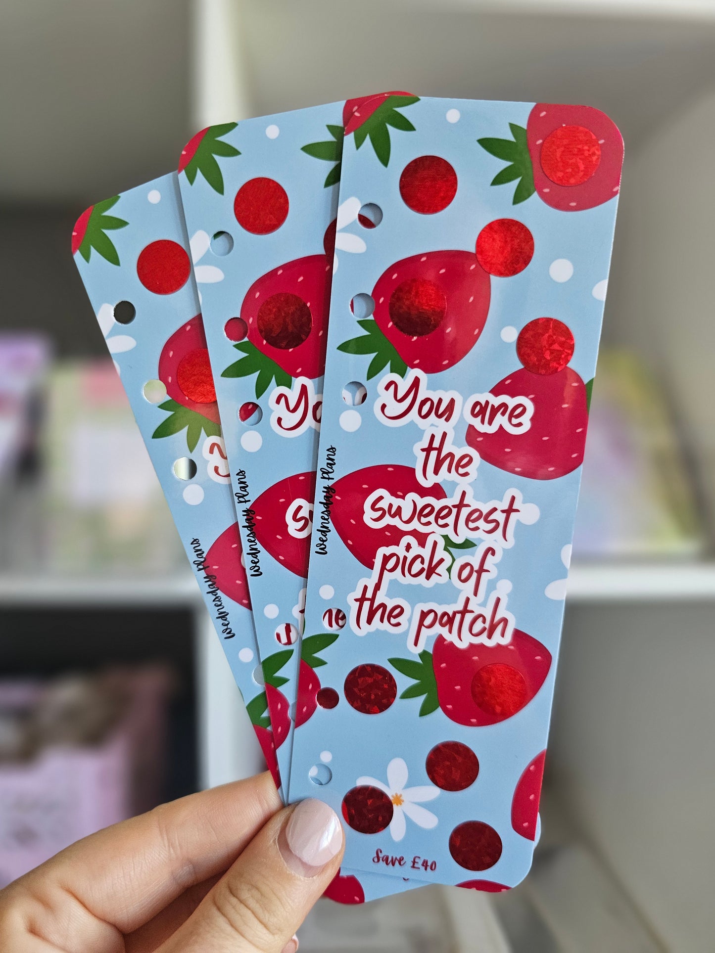 You are the sweetest pick of the patch Bookmark Scratch off