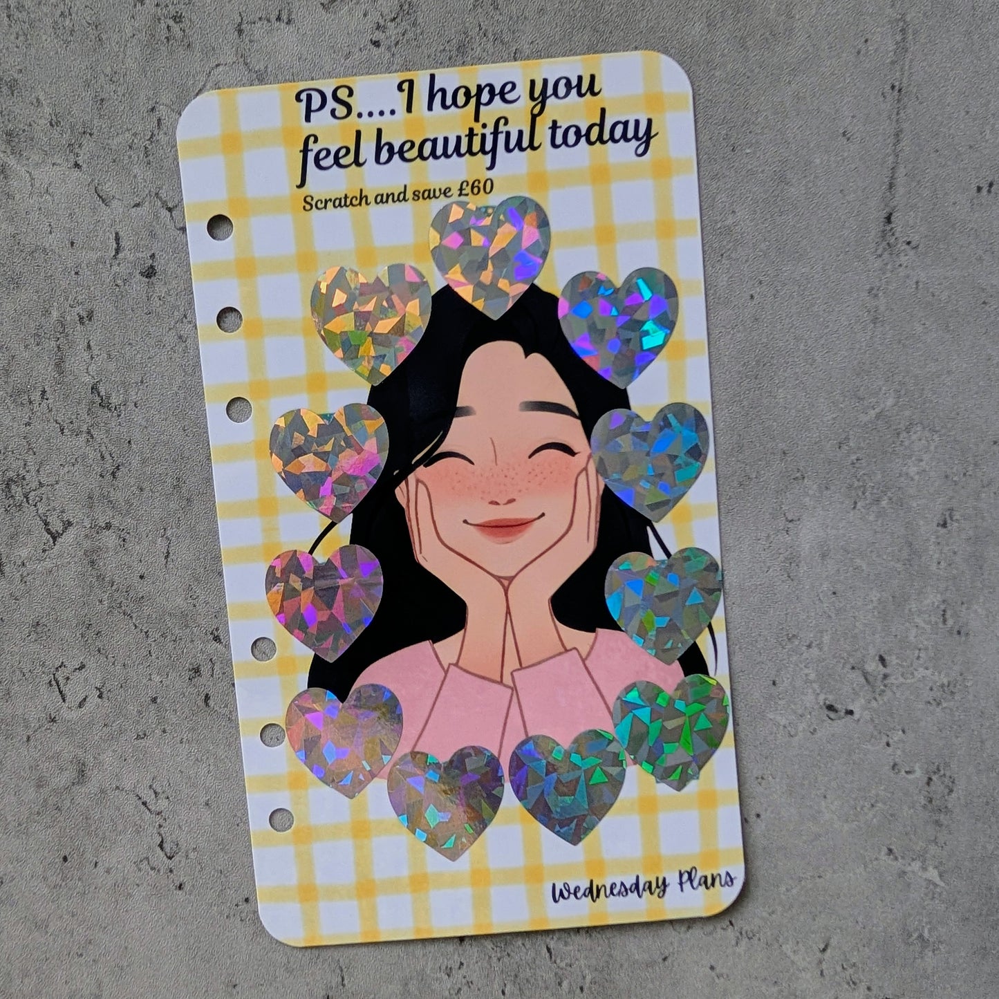 PS I Hope You Feel Beautiful Today Dashboard - Scratch & Save