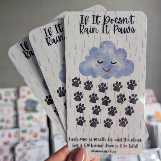 If if doesn't rain it paws Savings Challenge